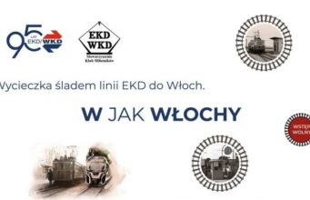 W jak Włochy - Wycieczka śladami kolejki EKD